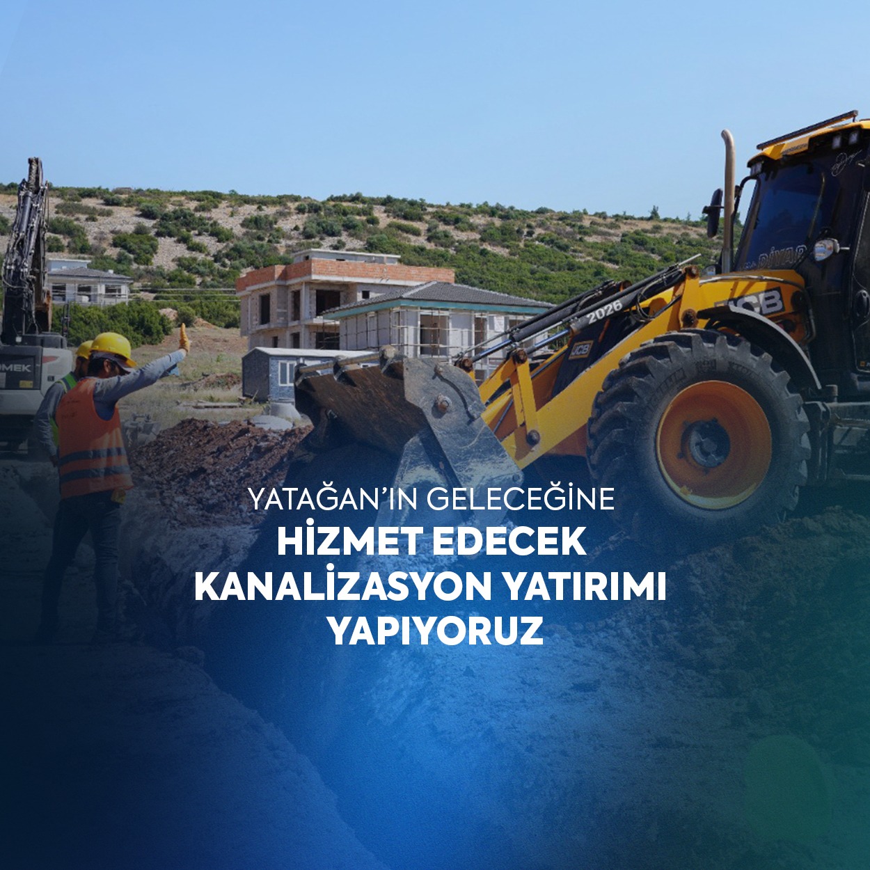 MUSKİ’den Yatağan’ın Geleceğine Hizmet Edecek Kanalizasyon Yatırımı