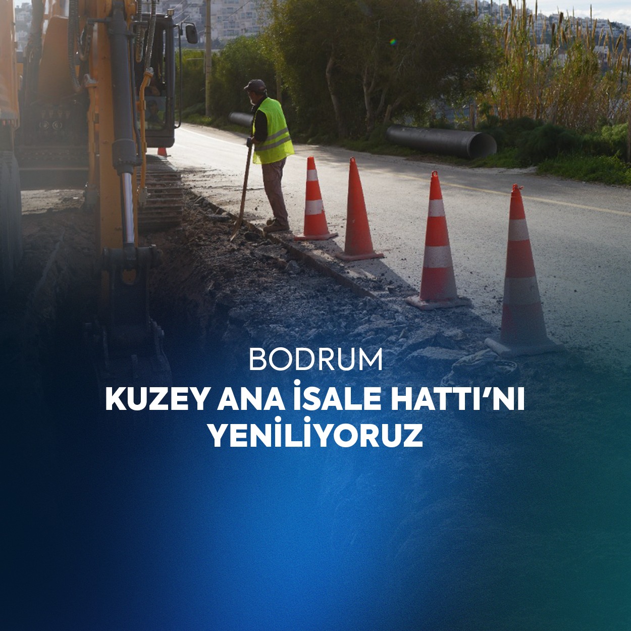 MUSKİ, Bodrum’un Tamamına Su Sağlayacak Kuzey Ring Hattı Çalışmalarına Başladı