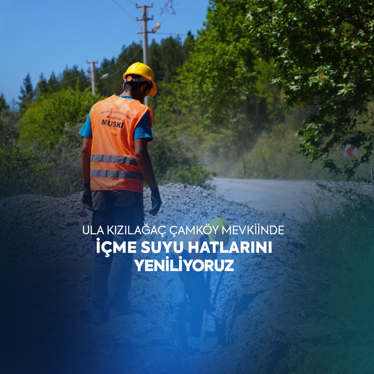 Ula Kızılağaç ile Menteşe Yenice Mahalleleri Arasındaki İçme Suyu Altyapısı Yenileniyor