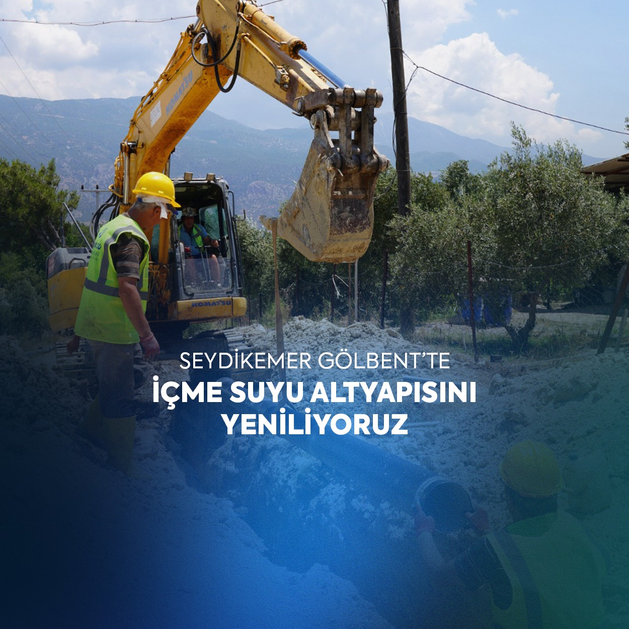 Seydikemer Gölbent’te İçme Suyu Altyapısı Yenileniyor